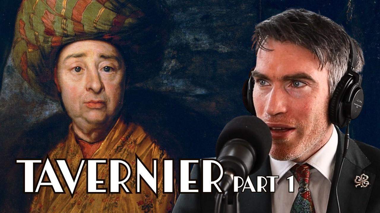 Jean Baptiste Tavernier: History's Greatest Jewel Merchant You've Never Heard Of